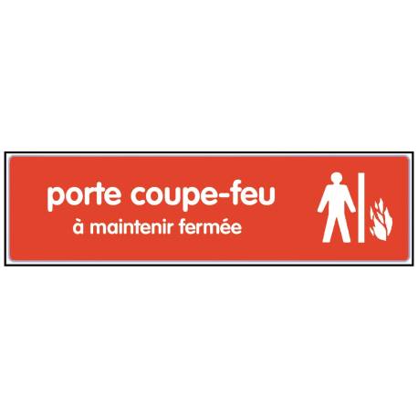 Plaque adhesive-PORTE COUPE FEU A MAINTENIR FERMEE-170x40mm